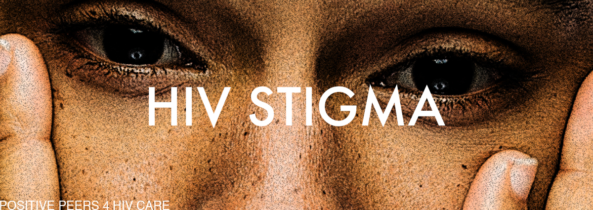 positive-peers-HIV-stigma